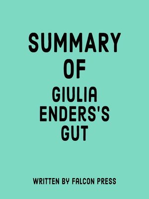 cover image of Summary of Giulia Enders's Gut